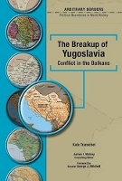 Book Cover for The Breakup of Yugoslavia by Kate Transchel, George J. Mitchell
