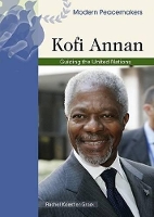 Book Cover for Kofi Annan by Rachel A. Koestler-Grack