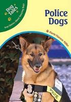 Book Cover for Police Dogs by Marie-Therese Miller