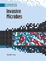 Book Cover for Invasive Microbes by Suellen May