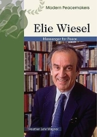 Book Cover for Elie Wiesel by Heather Lehr Wagner