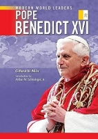Book Cover for Pope Benedict XVI by Clifford W. Mills, Arthur M. Schlesinger
