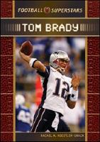 Book Cover for Tom Brady by Rachel A. Koestler-Grack