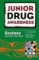 Book Cover for Ecstasy and Other Club Drugs by Tara Koellhoffer, Ronald J. Brogan