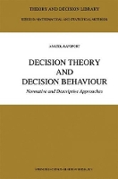 Book Cover for Decision Theory and Decision Behaviour by Anatol Rapoport