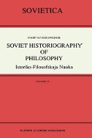 Book Cover for Soviet Historiography of Philosophy by Evert van der Zweerde