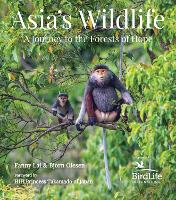 Book Cover for Asia's Wildlife by Fanny Lai, Bjorn Olesen, HIH Princess Takamado