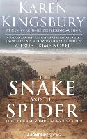 Book Cover for The Snake and the Spider by Karen Kingsbury