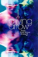 Book Cover for I, a Living Arrow by Linda Rode