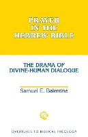 Book Cover for Prayer in the Hebrew Bible by Samuel E Balentine