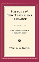 Book Cover for History of New Testament Research, Vol. 2 by William Baird