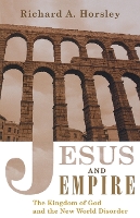 Book Cover for Jesus and Empire by Richard A. Horsley