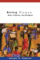 Book Cover for Being Human by Dwight N. Hopkins