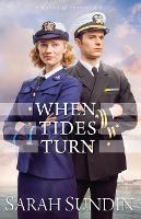 Book Cover for When Tides Turn by Sarah Sundin