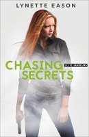 Book Cover for Chasing Secrets by Lynette Eason