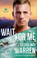 Book Cover for Wait for Me by Susan May Warren