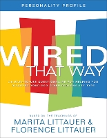 Book Cover for Wired That Way Personality Profile – An Easy–to–Use Questionnaire for Helping You Discover Your God–Given Personality Type by Marita Littauer, Florence Littauer