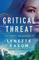 Book Cover for Critical Threat by Lynette Eason