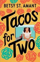 Book Cover for Tacos for Two by Betsy St. Amant