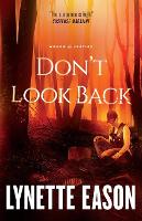 Book Cover for Don`t Look Back by Lynette Eason