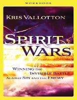 Book Cover for Spirit Wars Workbook – Winning the Invisible Battle Against Sin and the Enemy by Kris Vallotton