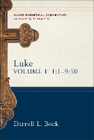 Book Cover for Luke – 1:1–9:50 by Darrell L. Bock