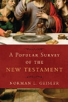 Book Cover for A Popular Survey of the New Testament by Norman L. Geisler