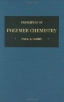 Book Cover for Principles of Polymer Chemistry by Paul J., Jr. Flory