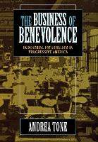 Book Cover for The Business of Benevolence by Andrea Tone