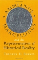 Book Cover for Ammianus Marcellinus and the Representation of Historical Reality by Timothy D. Barnes
