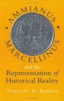 Book Cover for Ammianus Marcellinus and the Representation of Historical Reality by Timothy D Barnes