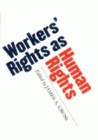 Book Cover for Workers' Rights as Human Rights by James A Gross