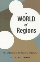 Book Cover for A World of Regions by Peter J. Katzenstein