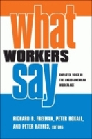 Book Cover for What Workers Say by Richard B. Freeman