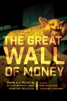 Book Cover for The Great Wall of Money by Eric Helleiner