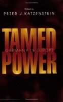 Book Cover for Tamed Power by Peter J. Katzenstein