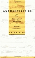 Book Cover for Authenticities by Peter Kivy