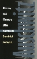 Book Cover for History and Memory after Auschwitz by Dominick LaCapra