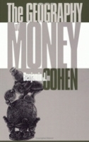 Book Cover for The Geography of Money by Benjamin J. Cohen