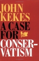 Book Cover for A Case for Conservatism by John Kekes