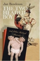 Book Cover for The Two-headed Boy, and Other Medical Marvels by Jan Bondeson