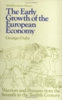 Book Cover for Early Growth of the European Economy by Georges Duby