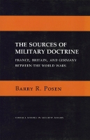 Book Cover for The Sources of Military Doctrine by Barry R. Posen