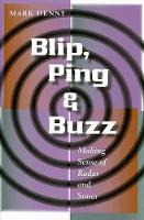 Book Cover for Blip, Ping, and Buzz by Mark Denny