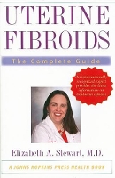 Book Cover for Uterine Fibroids by Elizabeth A., M.D. (Professor of Obstetrics and Gynecology, Department of Obstetrics and Gynecology) Stewart