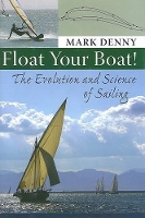 Book Cover for Float Your Boat! by Mark Denny