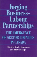 Book Cover for Forging Business-Labour Partnerships by Morley Gunderson