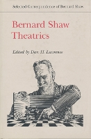 Book Cover for Bernard Shaw: Theatrics by Bernard Shaw