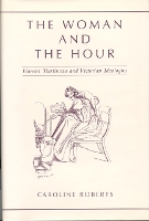 Book Cover for The Woman and the Hour by Caroline Roberts