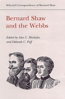 Book Cover for Bernard Shaw and the Webbs by Bernard Shaw